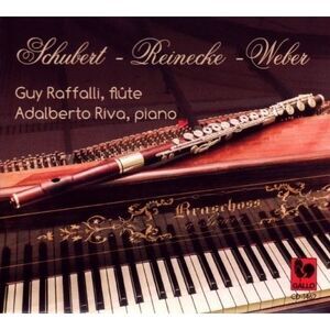 Schubert / Raffalli,Guy / Riva,Adalberto - Schubert - Reinecke - Weber  COMPACT